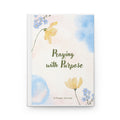 Prayer Journal — "Praying with Purpose" Hardcover Journal (Psalm 66:19 Inspirational Prayer Notebook)