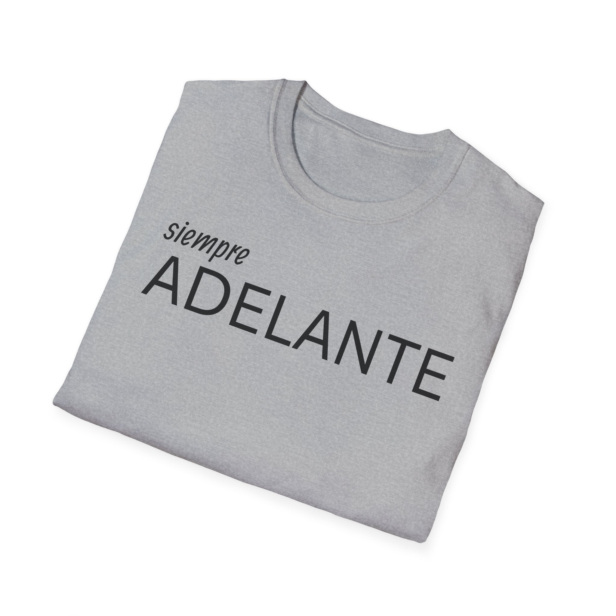 Siempre Adelante T-Shirt — Inspirational Spanish 'Siempre Adelante' Tee
