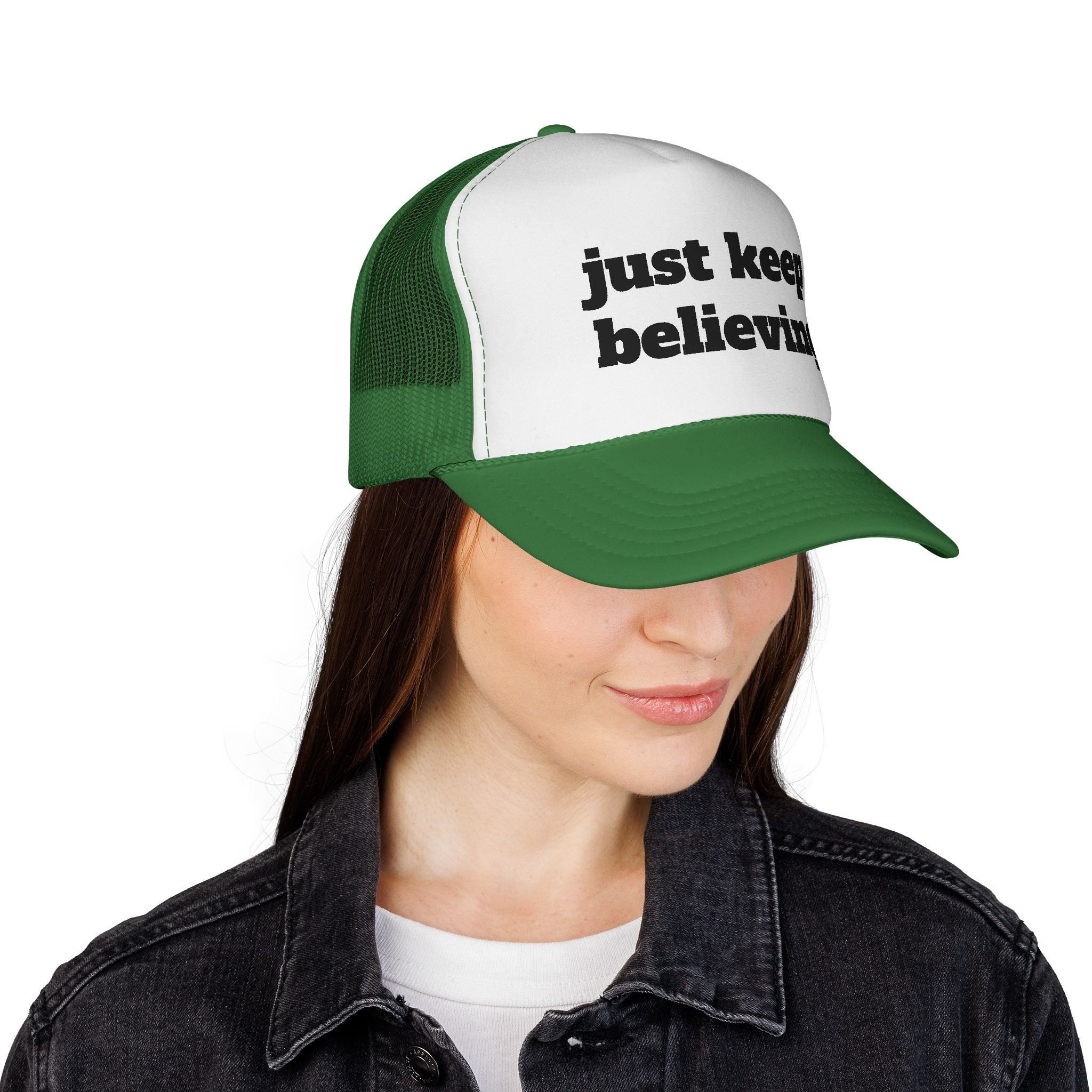 Trucker Cap — "just keep believing" Inspirational Mesh Hat
