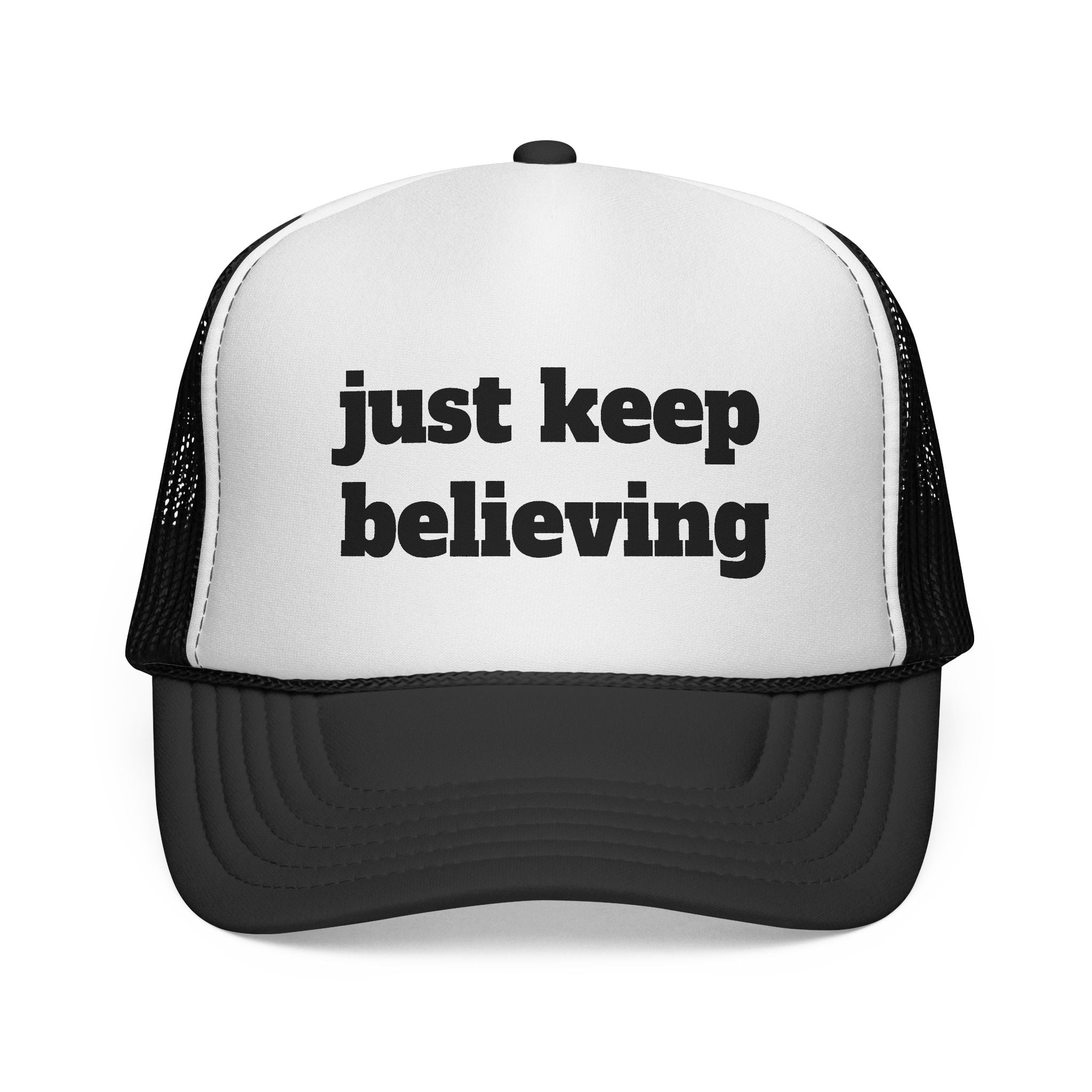 Trucker Cap — "just keep believing" Inspirational Mesh Hat