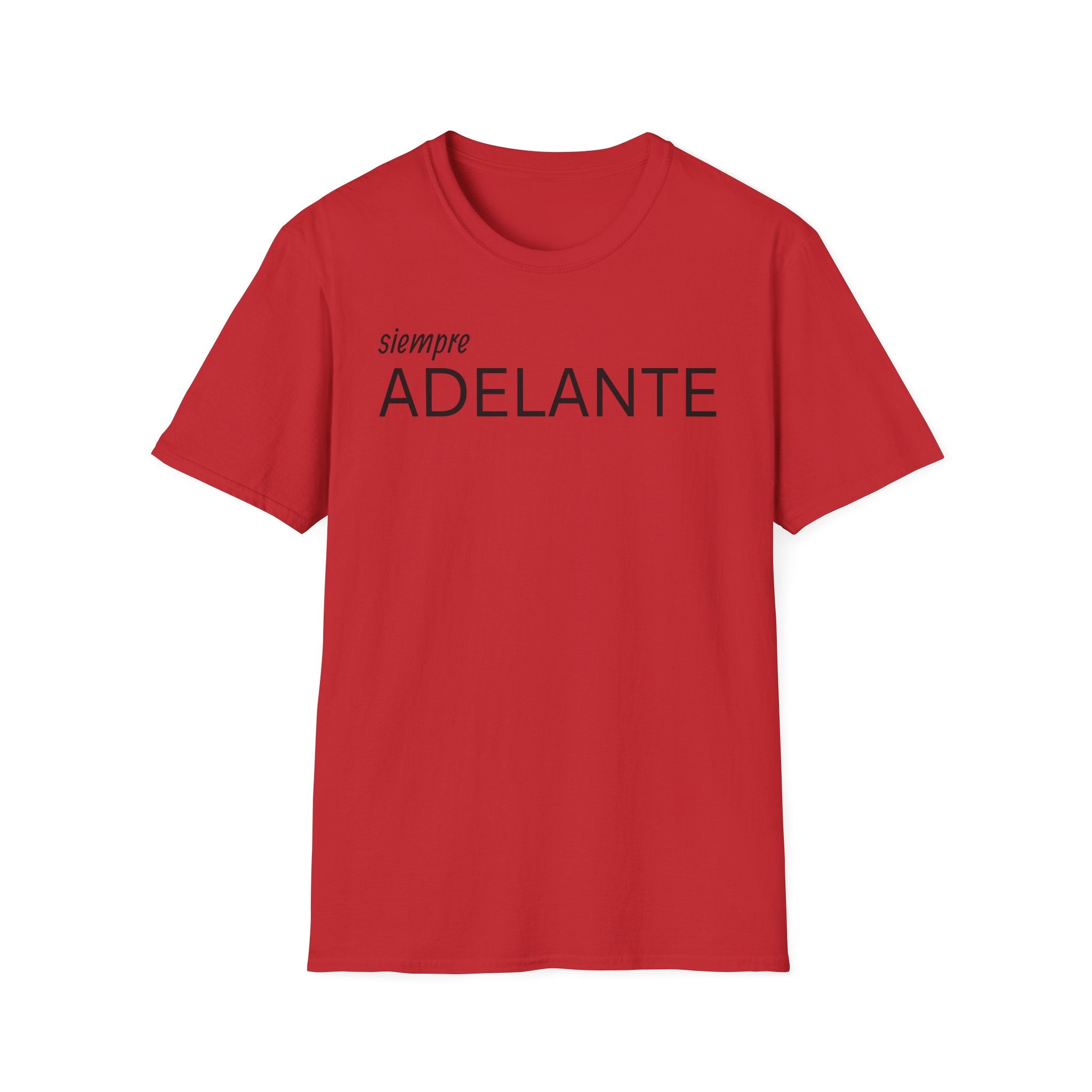 Siempre Adelante T-Shirt — Inspirational Spanish 'Siempre Adelante' Tee