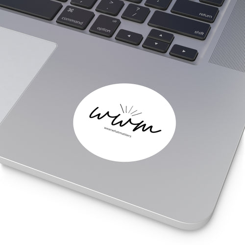 Round Logo Sticker — 'wwm' WearWhatMatters Vinyl Sticker (Indoor/Outdoor)