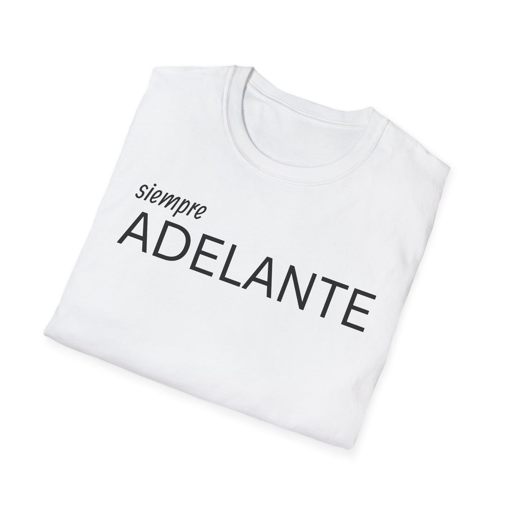 Siempre Adelante T-Shirt — Inspirational Spanish 'Siempre Adelante' Tee