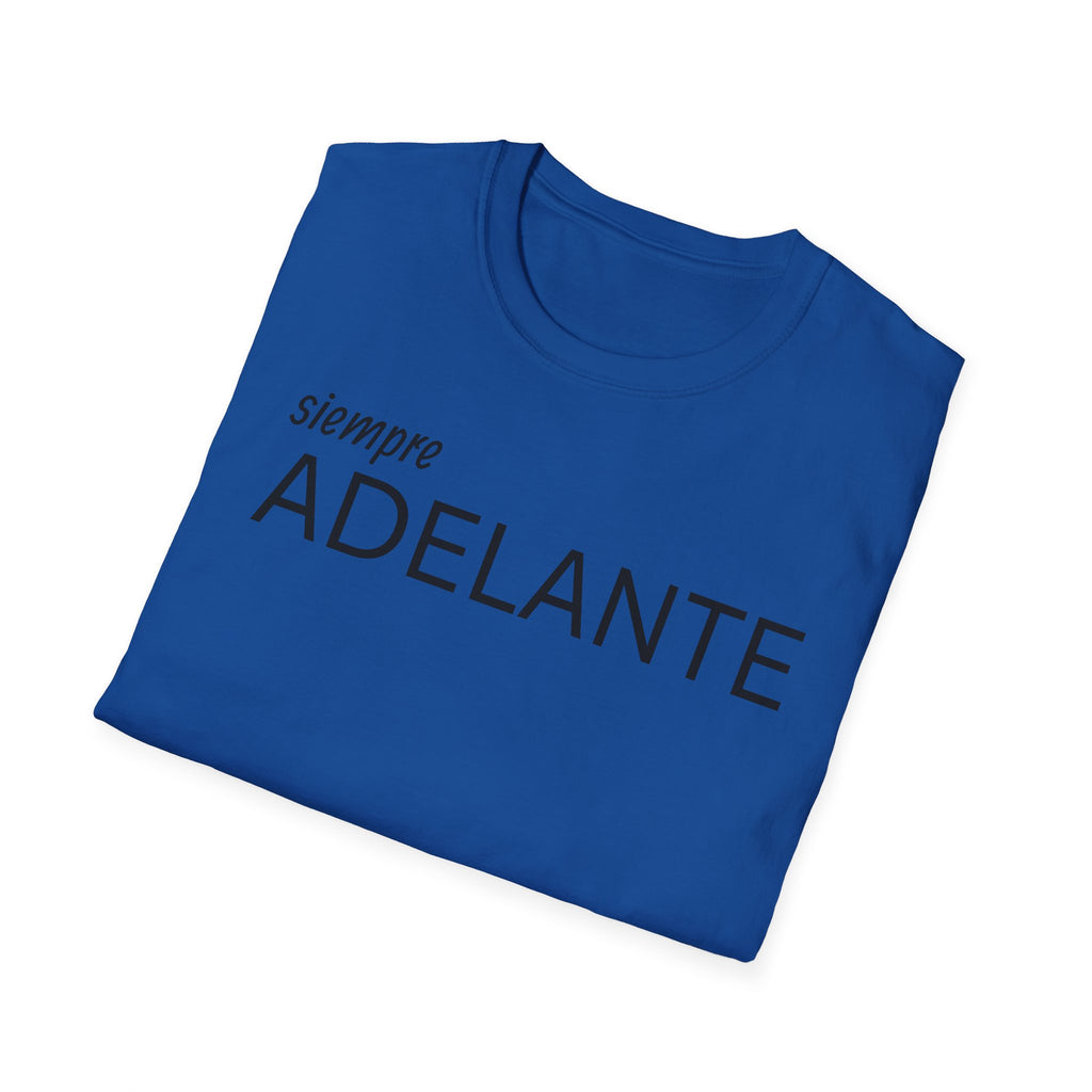 Siempre Adelante T-Shirt — Inspirational Spanish 'Siempre Adelante' Tee