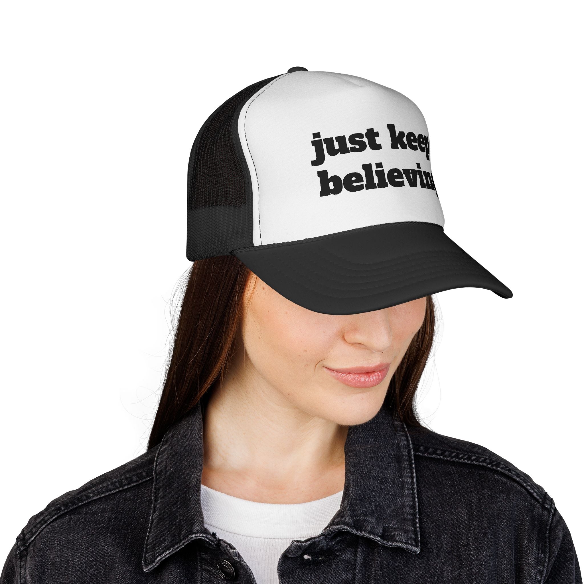 Trucker Cap — "just keep believing" Inspirational Mesh Hat